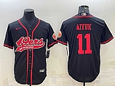 Men's San Francisco 49ers #11 Brandon Aiyuk Black With Patch Cool Base Stitched Baseball Jersey,baseball caps,new era cap wholesale,wholesale hats